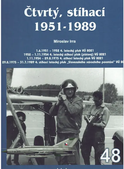 Obálka publikace Čtvrtý, stíhací 1951–1989