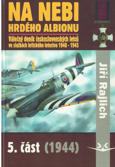Obálka publikace Na nebi hrdého Albionu – 5. část (1944)