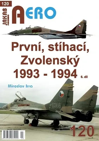 Obálka publikace První, stíhací, Zvolenský 1993–1994