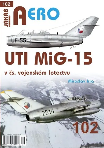 Obálka publikace UTI MiG-15 v čs. vojenském letectvu